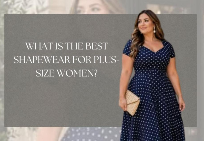 What Is the Best Shapewear for Plus-Size Women?